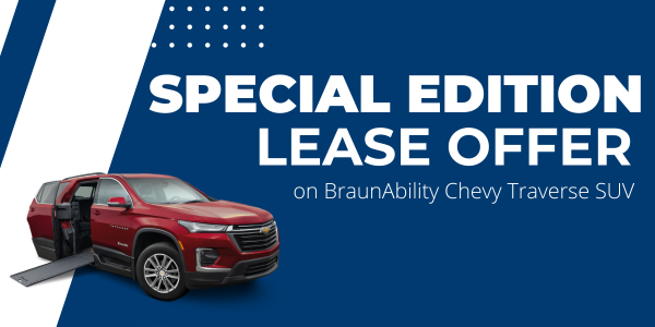 LIMITED TIME LEASE OFFER. Low payment on BraunAbility Traverse and Honda