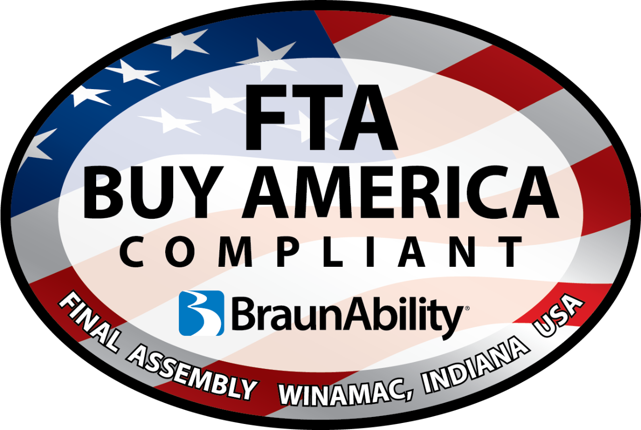 FTA Buy America Compliant BraunAbiilty