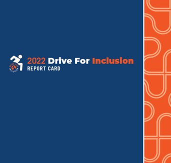 2022 Drive For Inclusion Report Card