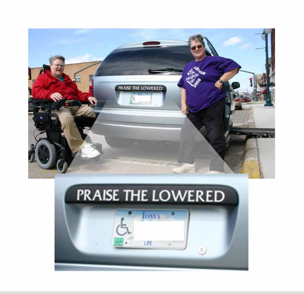 "Praise the Lowered?" Absolutely! Praise the Lowered customer slogan